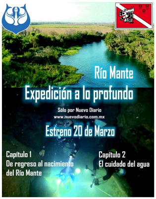 SERIES: MANTE RIVER: EXPEDITION TO THE DEEP, CHAPTERS 1 AND 2