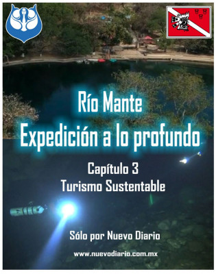 MANTE RIVER: EXPEDITION TO THE DEEP, CHAPTER 3: SUSTAINABLE TOURISM
